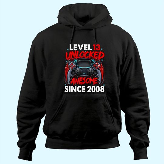 Discover Level 13 Unlocked Awesome Since 2008 13th Birthday Gaming Hoodie