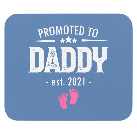Discover Promoted To Daddy 2021 Soon To Be Dad Husband Girl Gift Mouse Pad