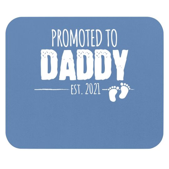 Discover Promoted To Daddy 2021 Soon To Be Dad Husband Gift Mouse Pad