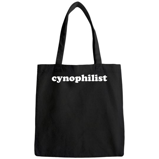 Discover Cynophilist Favorably Disposed Toward Dogs Bags