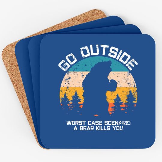 Discover Funny Animal Go Outside Get Eaten By Bear Coaster