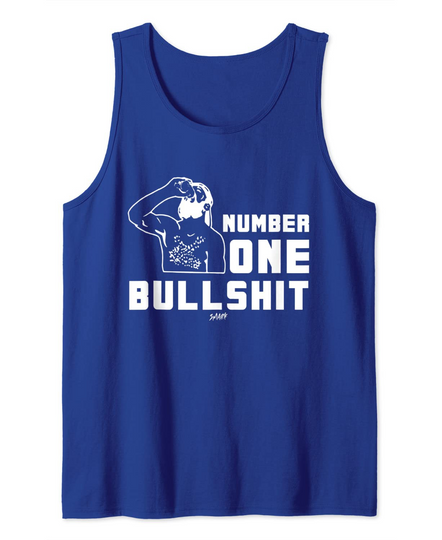 Discover Number One Bullsh Stop He Is A Legend Tank Top