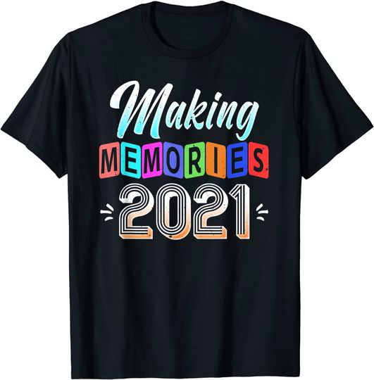 Discover Making Memories Family Vacation Perfect Matching Gift T-Shirt