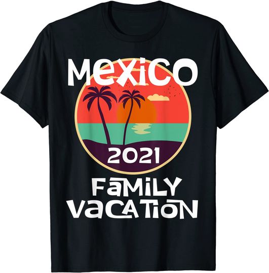 Discover Matching Family Mexico Vacation Friend Beach Trip Sun T-Shirt
