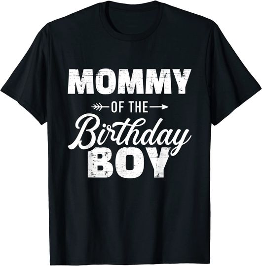 Discover Mommy of the birthday boy son matching family for mom T-Shirt