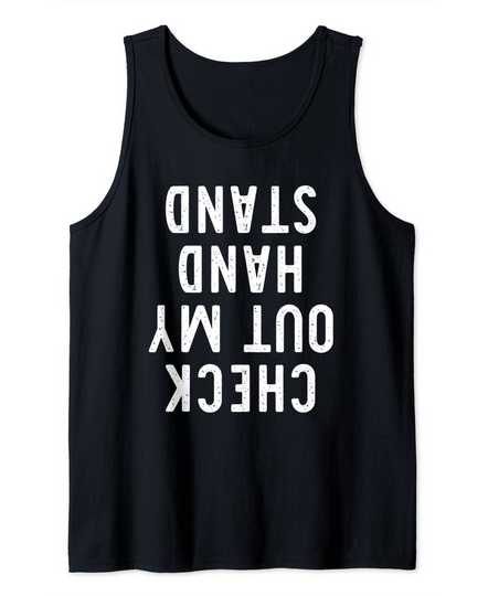 Discover Check Out My Handstand Gymnastics  Tank Top