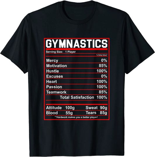 Discover Gymnastics Nutrition Facts T Shirt
