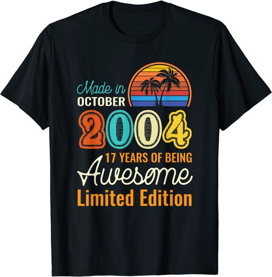 Discover 17 Years Old Born in October 2004 Shirt T-Shirt