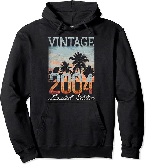 Discover Vintage 2004 Limited Edition 17 Year Old Gift Pullover Hoodie