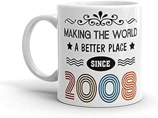 Discover Making The World A Better Place Since 2008 Coffee Mug