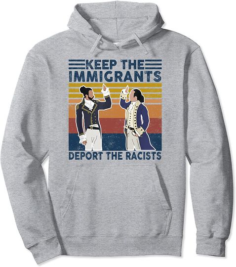 Discover Retro Vintage Keep The Immigrants Deport the Racists Gift Pullover Hoodie