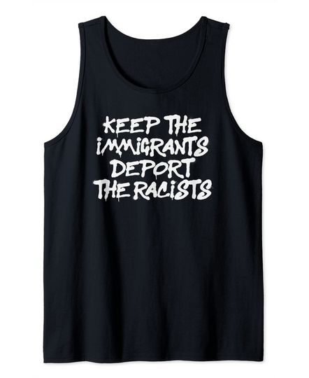 Discover Keep the immigrants Tank Top