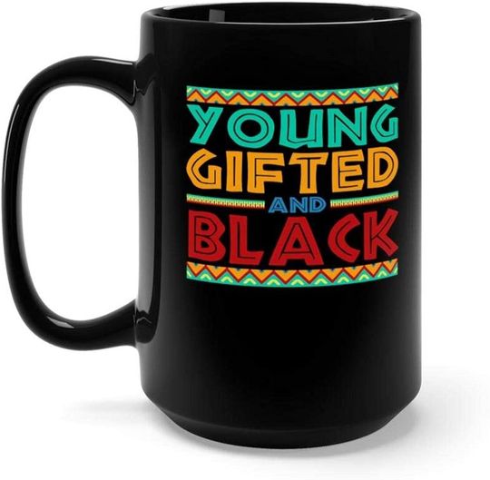 Discover Young Gifted And Black Mug