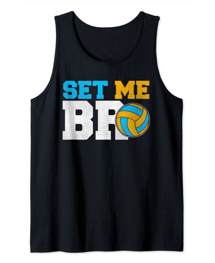 Discover Set Me Bro Volleyball Player Tank Top