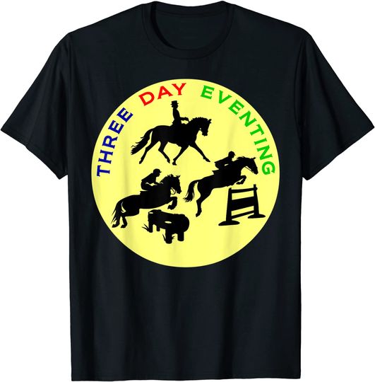Discover Three Day Eventing T-Shirt