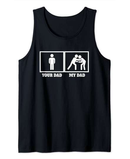 Discover Your Dad My Dad Freestyle Wrestling Dad Tank Top