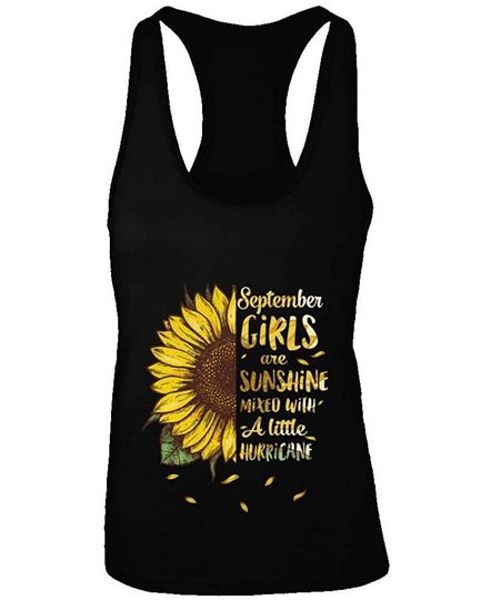 Discover September Are Sunshine Mixed With A Little Hurricane Tank Top