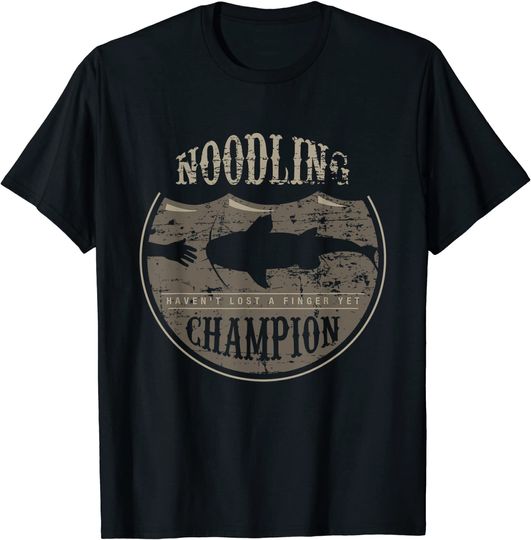 Discover Noodling Champion Hand Fishing T Shirt