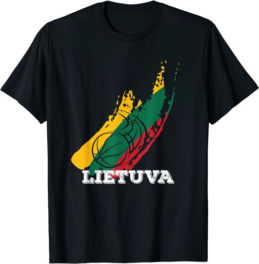 Discover Lithuania Lietuva Basketball Lithuanian Strong T Shirt