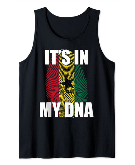 Discover It's In My DNA Ghanaian Flag Tank Top