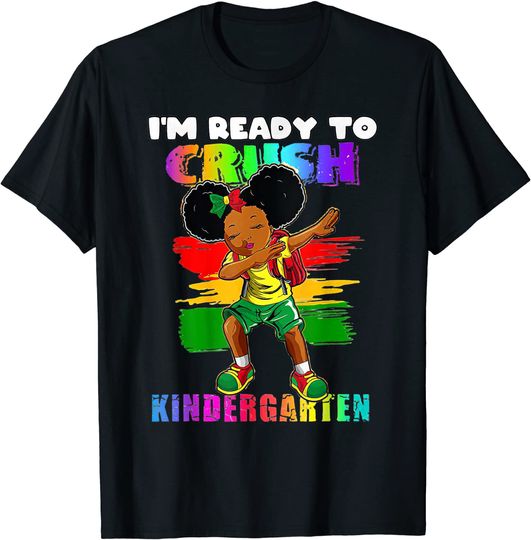 Discover Girl Dabbing I'm ready to Crush Kindergarten Back to School T-Shirt