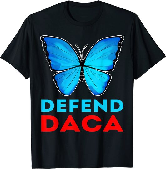 Discover Defend Daca stand with dreamers T-Shirt