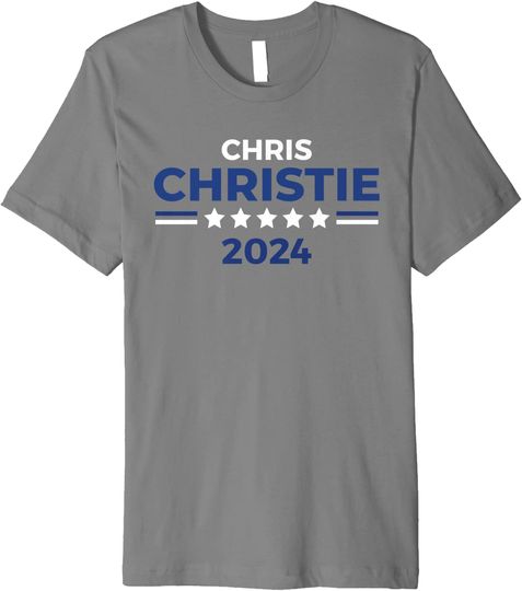 Discover Chris Christie for President Premium T Shirt