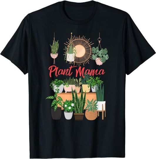 Discover Plant Mama Crazy Plant lady Mom Indoor Flower Floral Garden T-Shirt