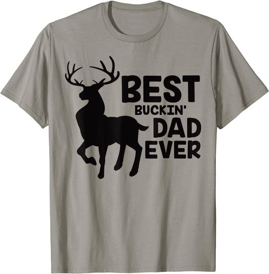 Discover Best Buckin Dad Ever Deer T-Shirt