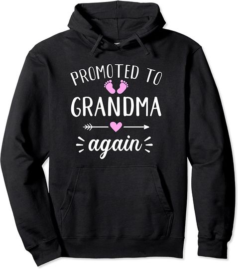 Discover Promoted to grandma again Pullover Hoodie