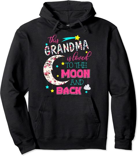 Discover This Grandma Is Loved To The Moon And Back - Mother's Gift Pullover Hoodie