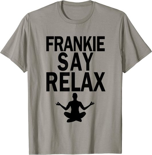Discover Frankie Say Relax-yoga lovers T-Shirt