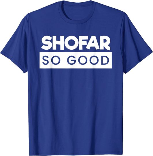Discover Shofar So Good Hanukkah Quote Joke Chanukah Design T Shirt