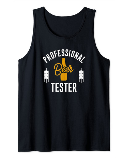 Discover Funny Professional Beer Bottle Tester Drink Tank Top