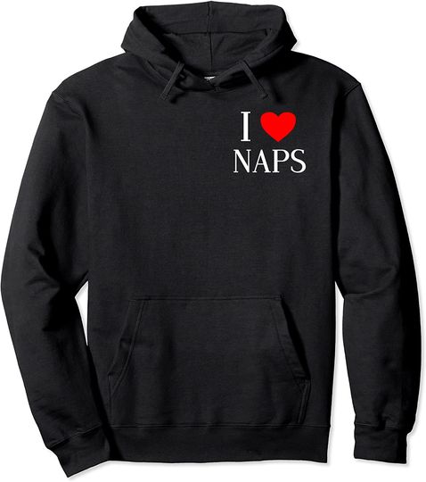 Discover I Heart Love Naps Famous Tee Hoodie Sweatshirt Gift