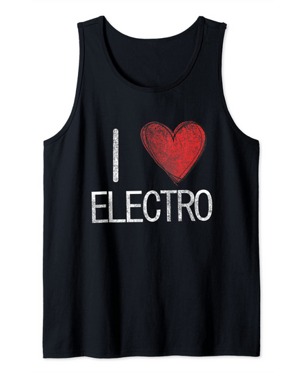 Discover I love electro, techno, electronic music cool distressed Tank Top