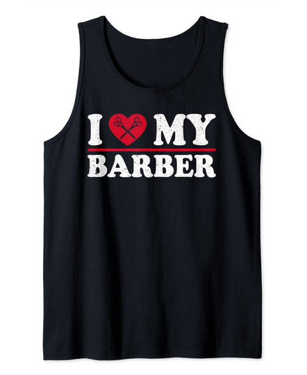 Discover Funny I Love My Barber Barbershops Hairstylist Tank Top