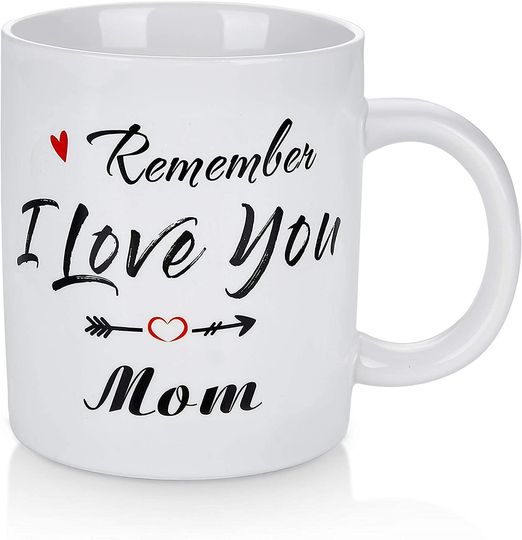 Discover Gifts for Mom from Daughter Son, Remember I Love You Mom White Coffee Mugs for Women