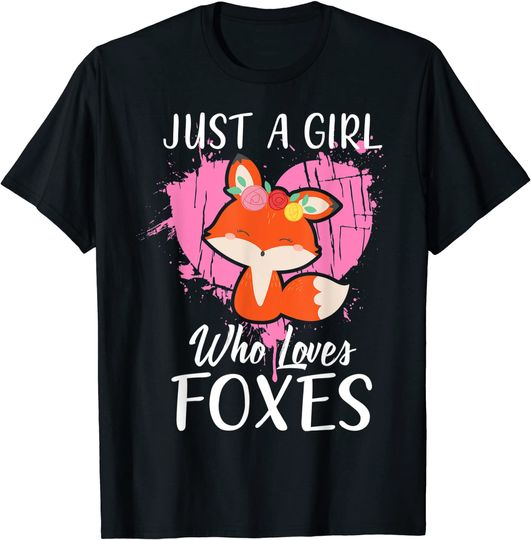 Discover Just a Girl Who Loves Foxes T-shirt