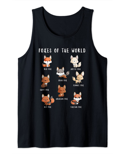 Discover Foxes Of The World Funny Fox Animals Educational Cute Tank Top