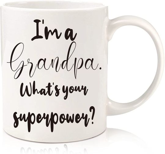 Discover Fathers Day Gifts for Grandpa Dad from Granddaughter Grandson - Im Grandpa Whats Your Superpower