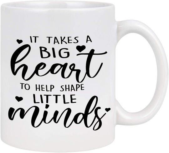 Discover Teacher Appreciation GiftsCoffee Mug - It Takes a Big Heart to Shape Little Minds