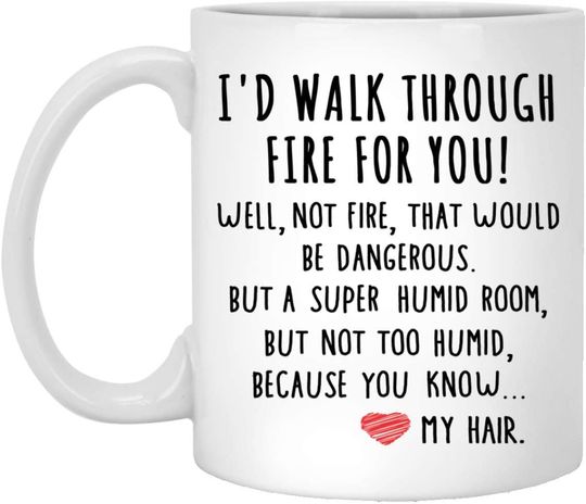 Discover Best Friend Mug Id Walk Through Fire For You Coffee Mug