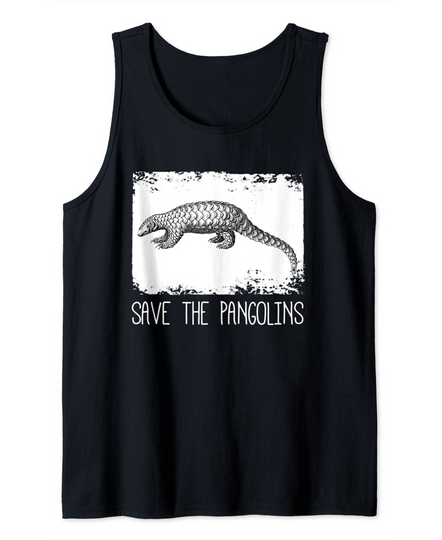Discover Save The Pangolins Gift Protect The Endangered Animal Tank Top