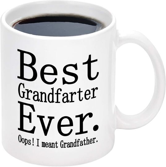 Discover Best Grandfarter Ever I Meant Grandfather Mug Father's Day Gag Gifts Tea Cup for Grandfather Birthday Gifts for Men
