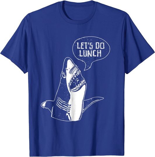 Discover Shark T-Shirt Let's Do Lunch Eat Great White Week T Shirt