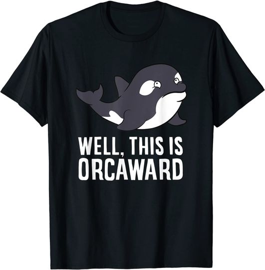 Discover Well This Is Orcaward Love Orcas T Shirt