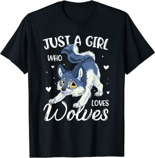Discover Just A Girl Who Loves Wolves Wolf T Shirt