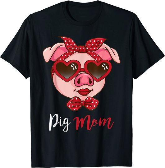 Discover Pig Mom Pig Owner Mothers Day Swine Farmer Wife Pig T-Shirt