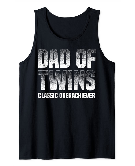 Discover Funny Dad Of Twins Gift Tank Top